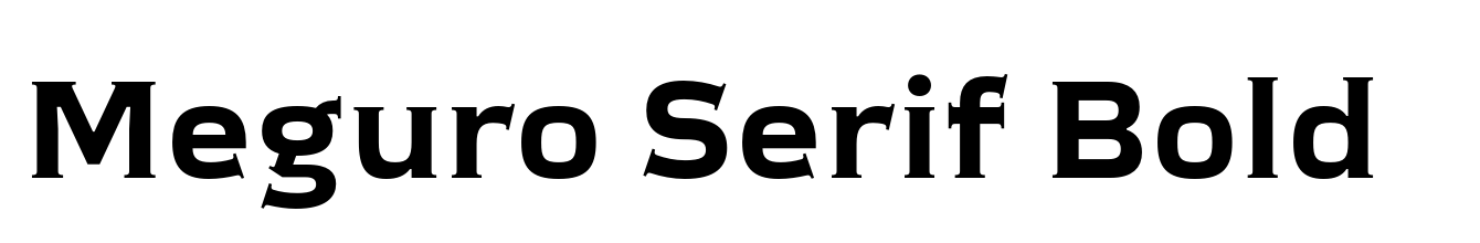 Meguro Serif Bold
